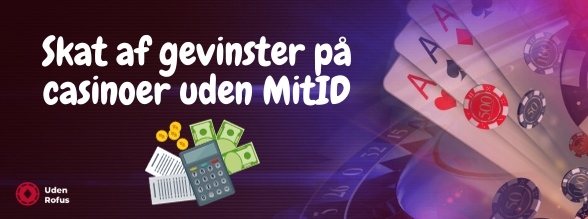 Skat af gevinster på casinoer uden MitID